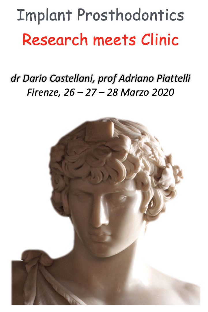 Implant Prosthodontics Research meets Clinic dr Dario Castellani, prof Adriano Piattelli Firenze, 28